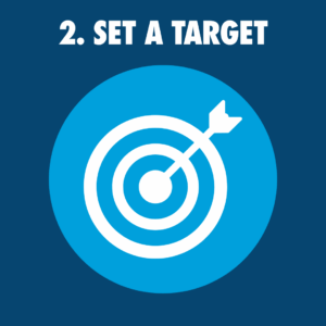 SET A TARGET